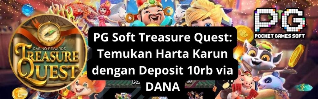 Slot PG Soft Treasure Quest