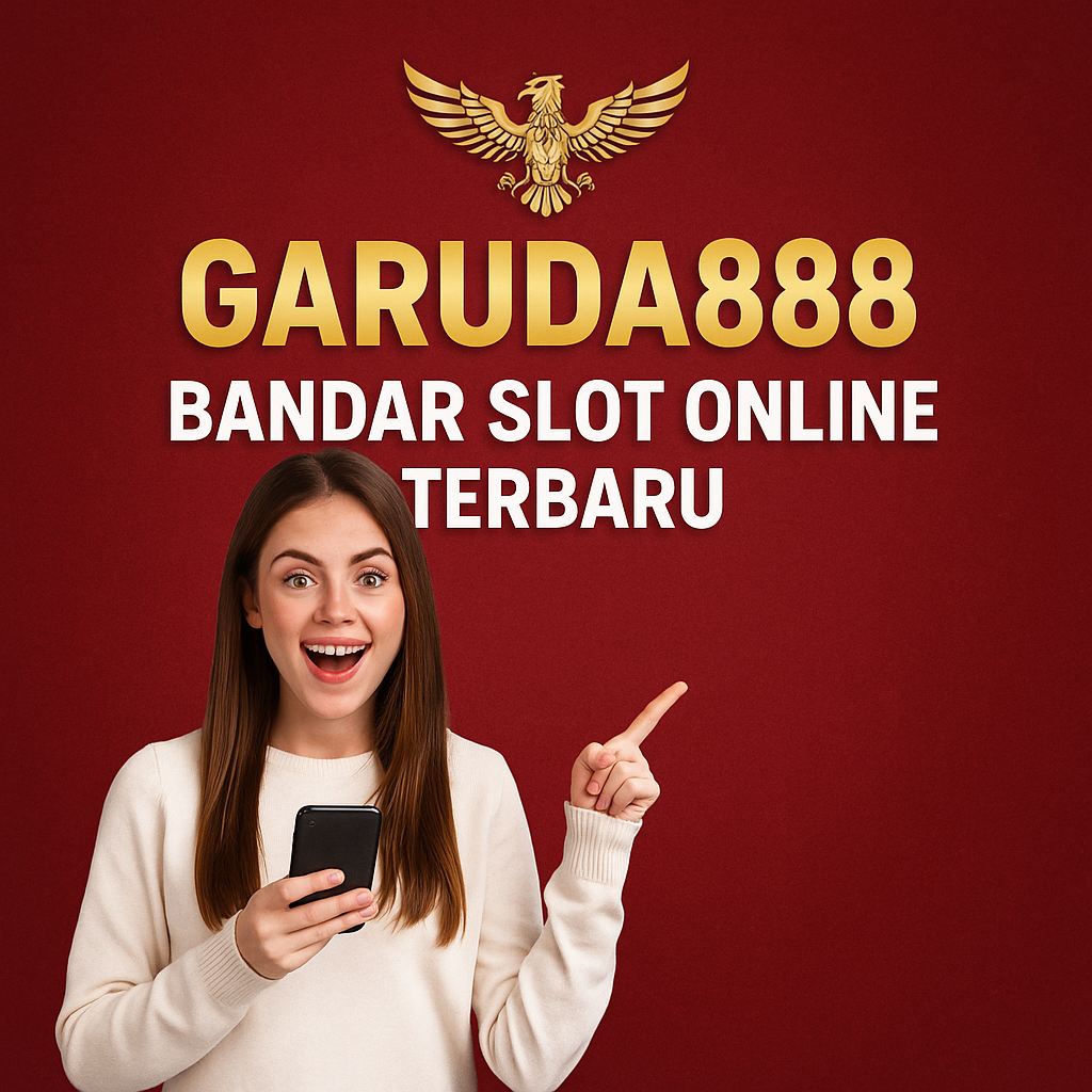 Garuda888 bandar slot terbaru 